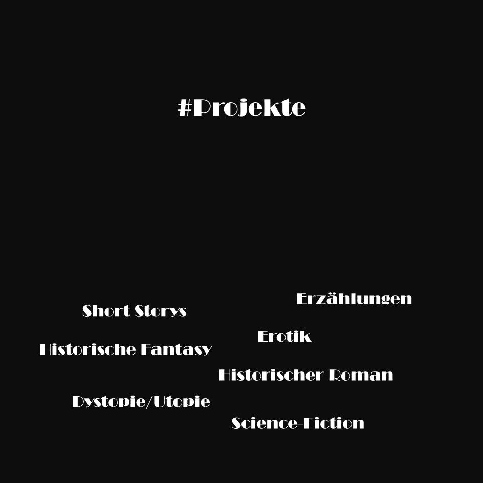 Projekte Johanna Wolfmann Autorin│Lektorin│Buchbloggerin